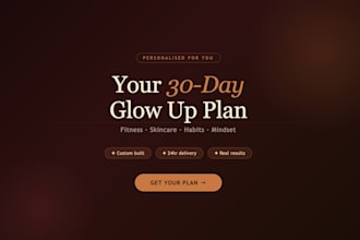 create your personalised 30 day glow up plan