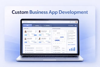 build a custom business app for your company
