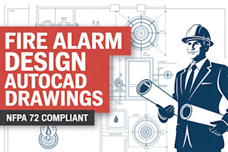 design fire alarm system drawings using autocad and nfpa 72