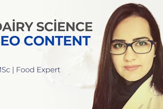 write SEO optimized science based content for dairy and food industry