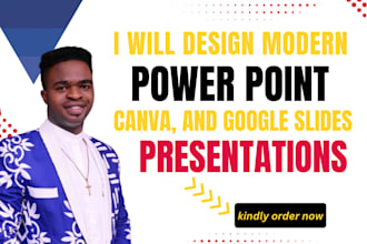 design modern powerpoint, canva, and google slides