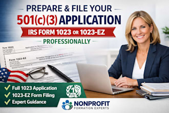 prepare and file your 501c3 application irs form 1023 or 1023 ez professionally