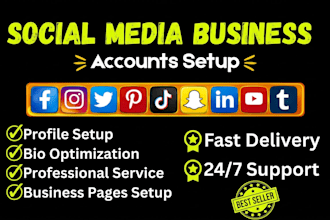 create and setup social media business accounts and facebook page professionally