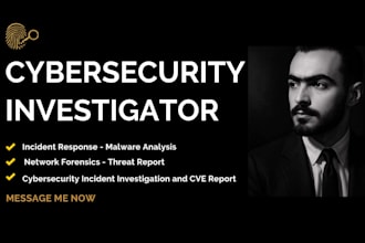 investigate cybersecurity incidents malware infections and network attacks