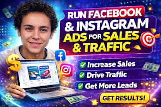 run facebook and instagram ads for sales and traffic