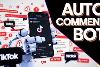 tiktok mass reporting bot, auto commenting, tiktok bot, posting bot, auto text