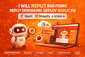 replit bug fixing replit debugging deploy replit fix lovable shopify rork ai
