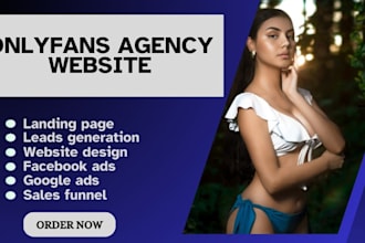 design a premium onlyfans agency website or onlyfans modeling website