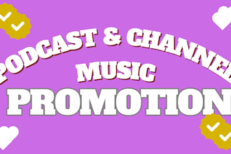 do podcast and music channel promotion
