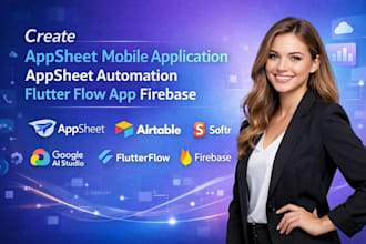 create appsheet mobile application appsheet automation flutter flow app firebase