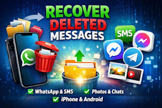 recover deleted texts, chats, and files with secure data recovery tools