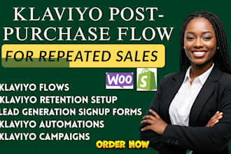setup klaviyo flows, retention, automations, campaigns and lead forms