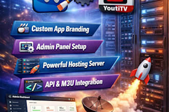 iptv app rebrand panel hosting server set up wave app youtitvi with admin panel
