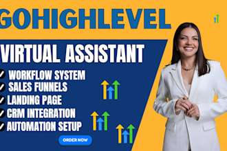 gohighlevel virtual assistant ghl CRM, sales funnels workflow automation expert