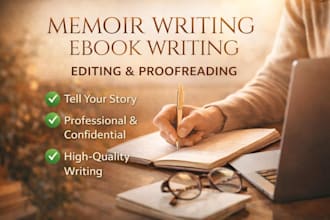 write edit and proofread your memoir or ebook professionally