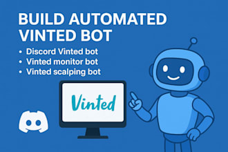 develop an amazon and vinted auto purchase bot for restocks and deals