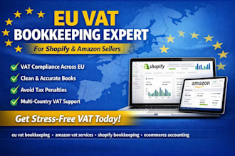 do eu vat bookkeeping for shopify and amazon sellers to ensure tax compliance