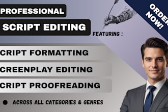 do movie script editing, script formatting, script proofreading, screenplay