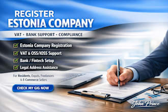 register your estonia company with vat bank support and compliance, for all