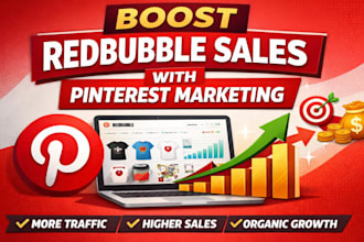 be your pinterest manager to grow redbubble traffic and sales