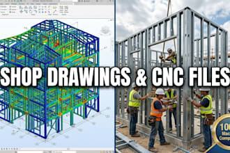 provide lgs shop drawings, cfs steel framing bim models, and cnc machine files