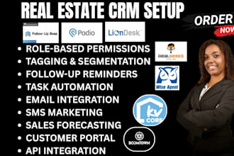 setup real estate CRM follow up boss kvcore boomtown liondesk wiseagent podio