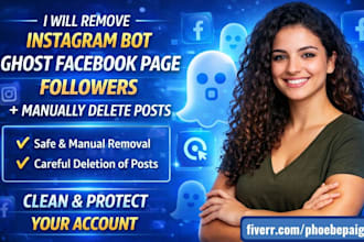 remove inactive instagram bot facebook page ghost followers delete post manually