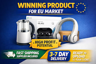 eu winning product research and upload the product via fast shipping eu supplier