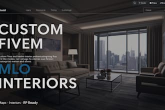 create custom fivem mlo maps and interior designs for your server, fivem mlo