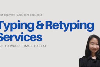 do fast and accurate typing, PDF to word, retyping service