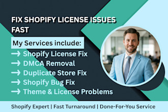 fix shopify license issue, dmca problem and shopify store errors fast