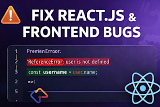 fix bugs fast using react, node js, API and database debugging
