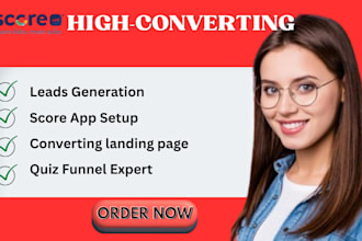 build scoreapp quiz funnel, scorecard landing page and lead generation app