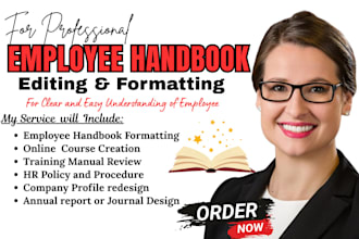 format or design employee handbook, hr policy manual, sop and company profile