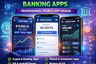 build crypto finance app, banking app, fintech app, mobile app design