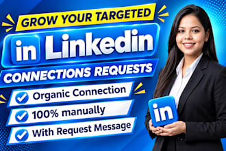 grow targeted linkedin connection requests and outreach messages for marketing