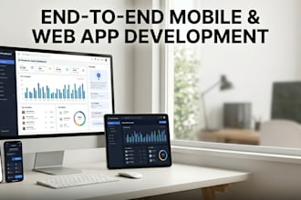 build a custom full stack web and mobile app for startups and enterprises