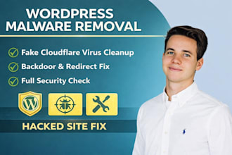 remove wordpress malware, fake cloudflare virus, redirects and secure your site