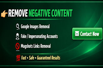 delete bad google images and 100 precent gurantee fake impersonating accounts