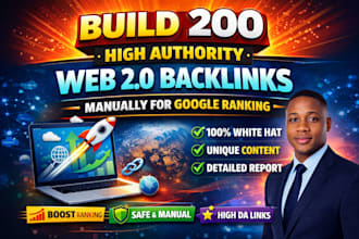 build 200 high authority web 2 0 backlinks manually for SEO ranking, white hat