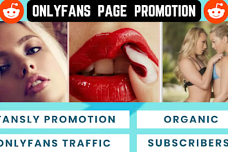 do reddit onlyfans fansly promotion, fanvue ai girl, adult web nsfw marketing