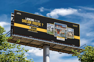 design a real estate billboard or signboard