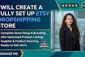create a fully set up etsy dropshipping store