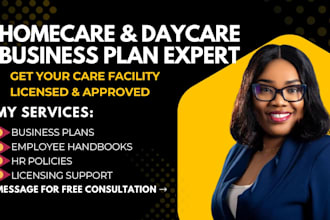 create home care, group home, daycare, childcare business plan