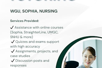 help you in wgu, nursing and sophia courses