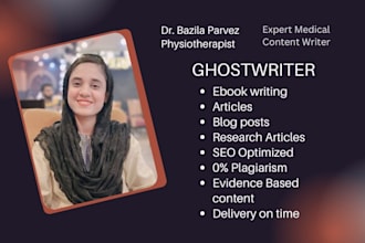write SEO physiotherapy blog posts and medical ebooks