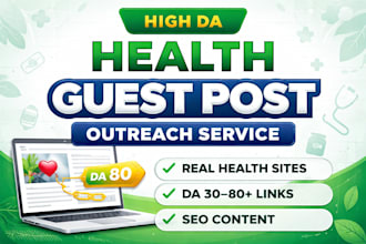 do high da health guest post outreach service