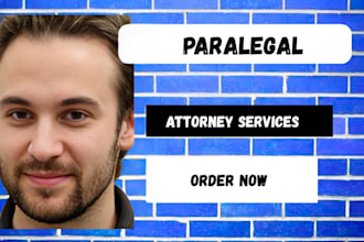 be your lawyer or paralegal for civil lawsuits, divorce, custody legal documents