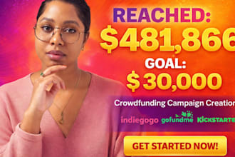 crowdfunding campaign creation for indiegogo gofundme kickstarter promotion
