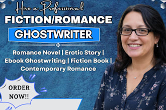 write contemporary romance novella, erotic book ghostwriter, romance book writer
